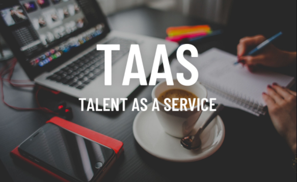 Talent as a Service (TaaS)
