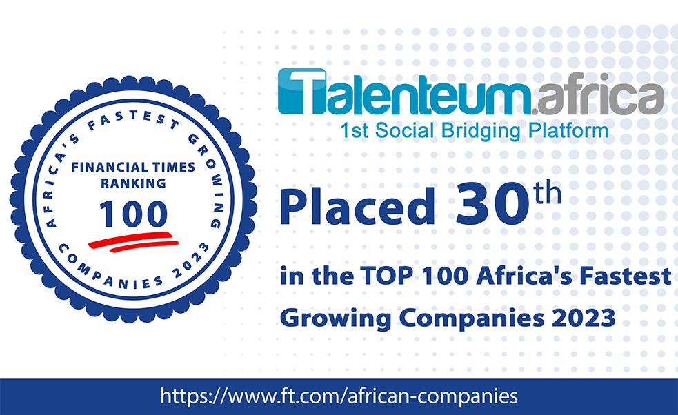 The 1st social bridging to be ranked among the 100 fastest companies in Africa 